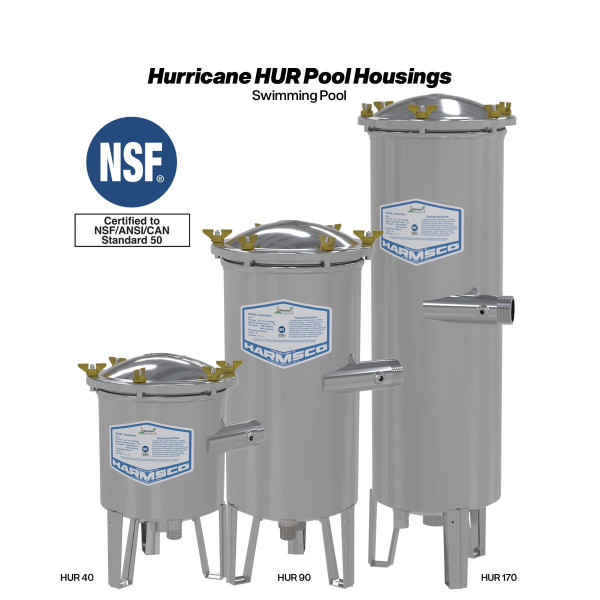 Harmsco Hurricane HUR 40, 90 and 170 pool filter housings side by side