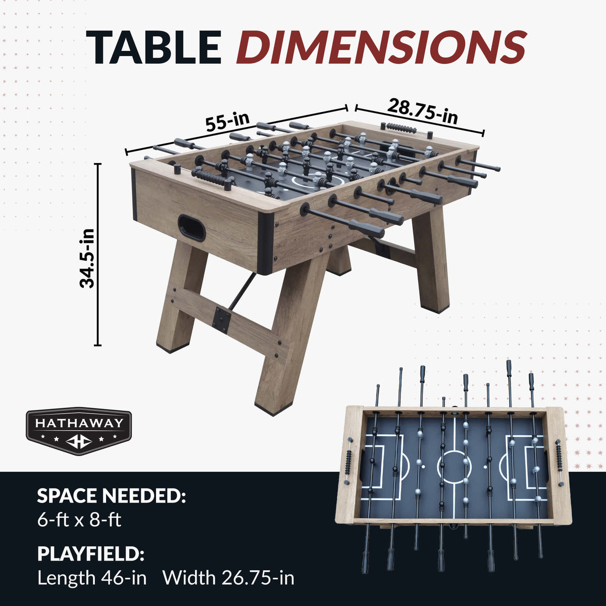 Hathaway Braxton Foosball Table - 55 x 28.75 x 34.5 in; 46 x 26.75 in playfield, 6 x 8 ft space
