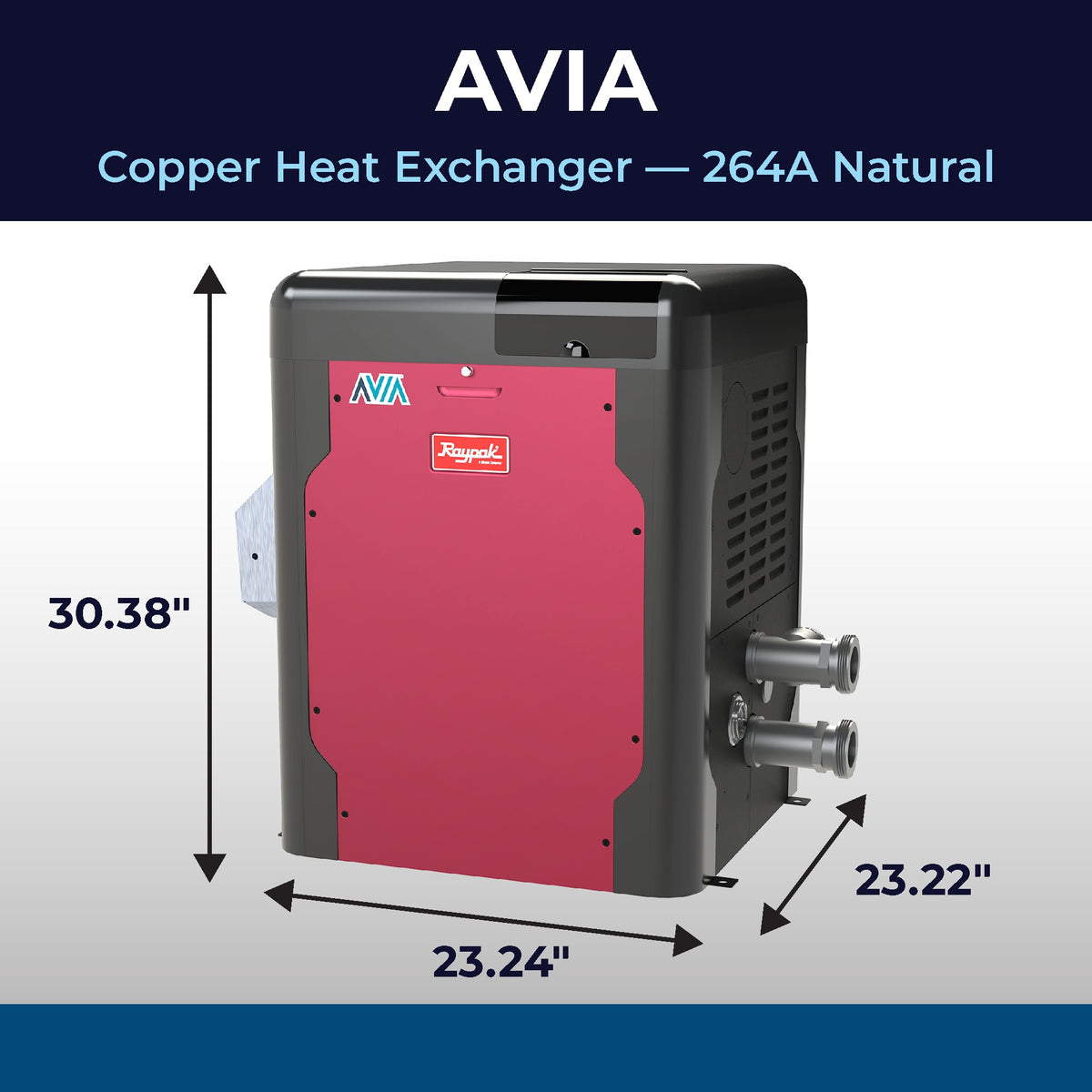 Raypak AVIA 264A dimensions, 30.38 in high, 23.24 x 23.22 in base