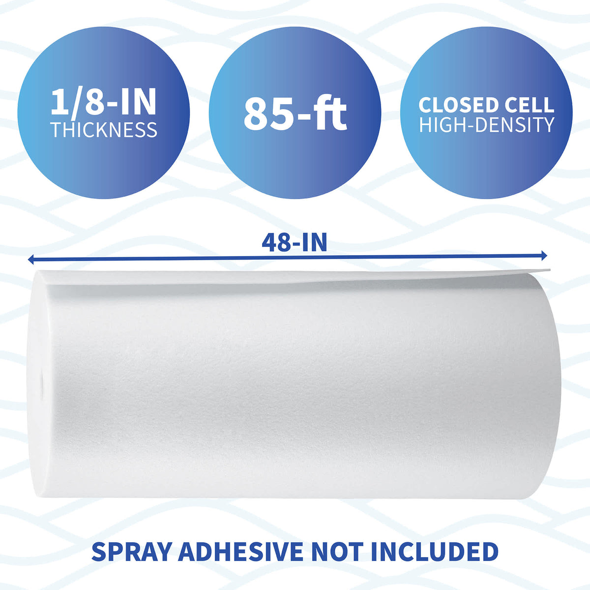 Blue Wave Closed Cell Pool Wall Foam - 85-ft roll, 48 in wide and 1/8 in thick; adhesive not included